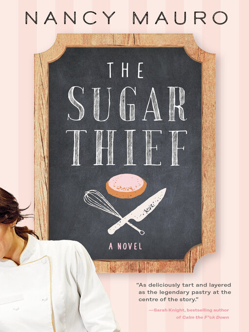 Title details for The Sugar Thief by Nancy Mauro - Wait list